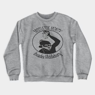 Mistletoe Invades (Grey) Crewneck Sweatshirt